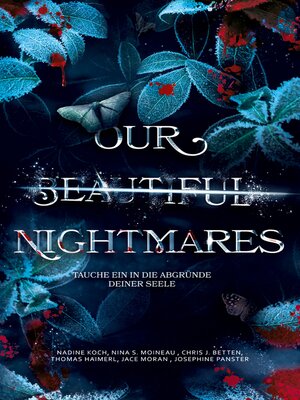 cover image of Our Beautiful Nightmares